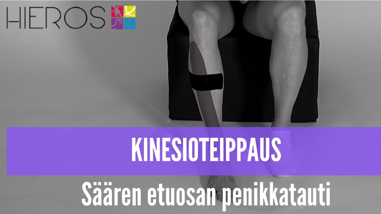 KINESIOTEIPPAUS | S&auml;&auml;ren etuosan penikkatauti