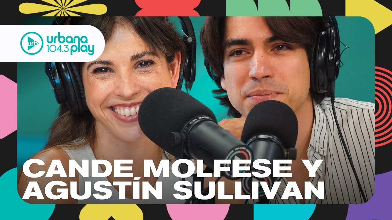 LA VARA EN EL AMOR Y TODO SOBRE TEATRO: Cande Molfese y Agustín Sullivan en #TodoPasa