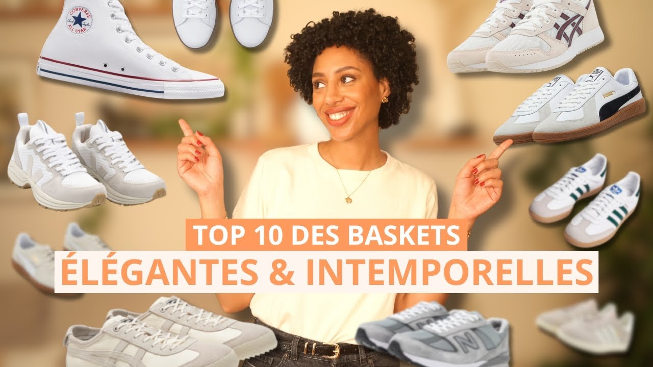 🏆Top 10 des baskets les plus elegantes et intemporelles