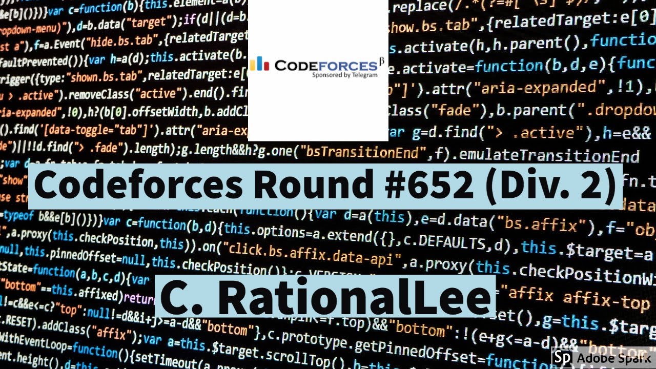 Codeforces Round #652 (Div. 2) || Problem C. RationalLee || Steps|| Observation|| Solution