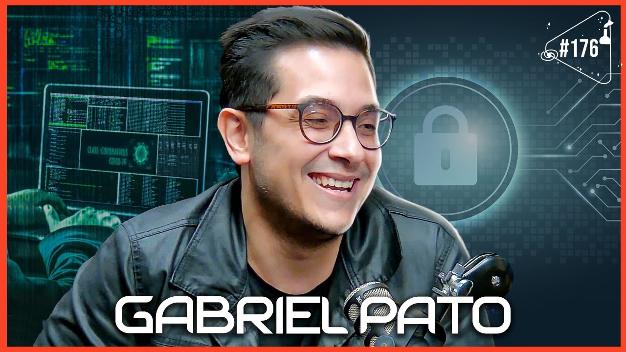GABRIEL PATO - Ciência Sem Fim #176