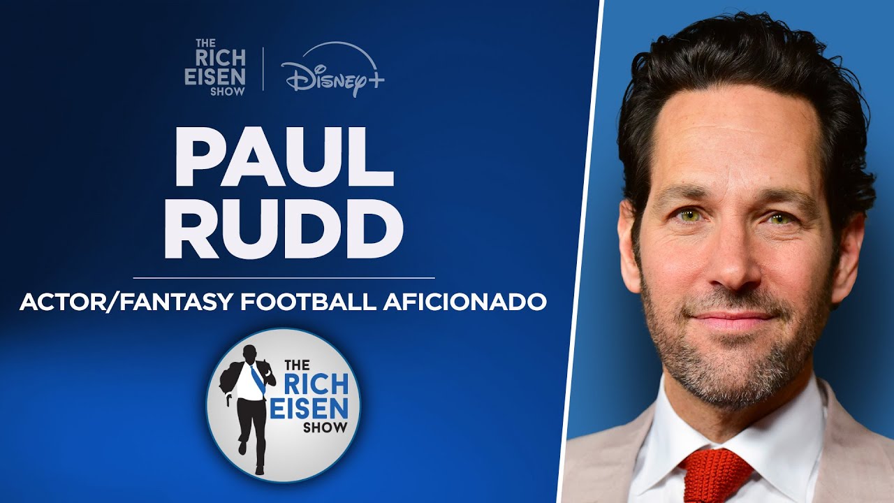 Paul Rudd Talks Chiefs, Fantasy Football & More with Rich Eisen | Full Interview