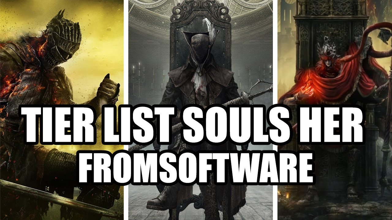 TIER LIST SOULSOVEK od FROMSOFTWARE!!