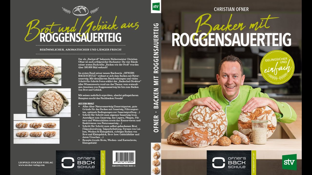 Backen mit Roggensauerteig - Das neue Buch | Backe backe Ofner