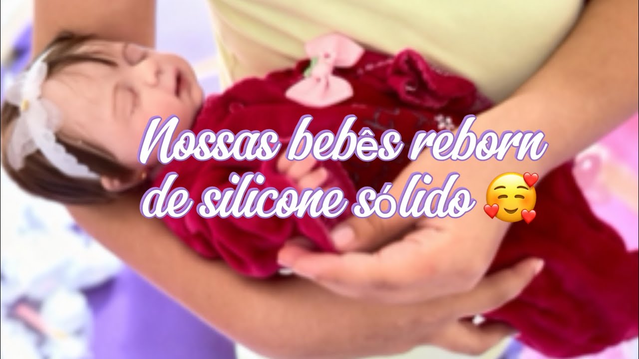 Nossas bebês reborn de silicone sólido chegaram 🥰 