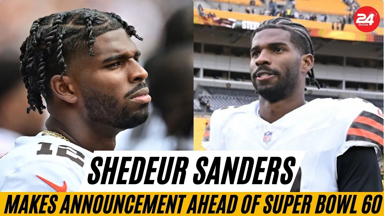 Shedeur Sanders Makes Announcement Ahead of Super Bowl 60