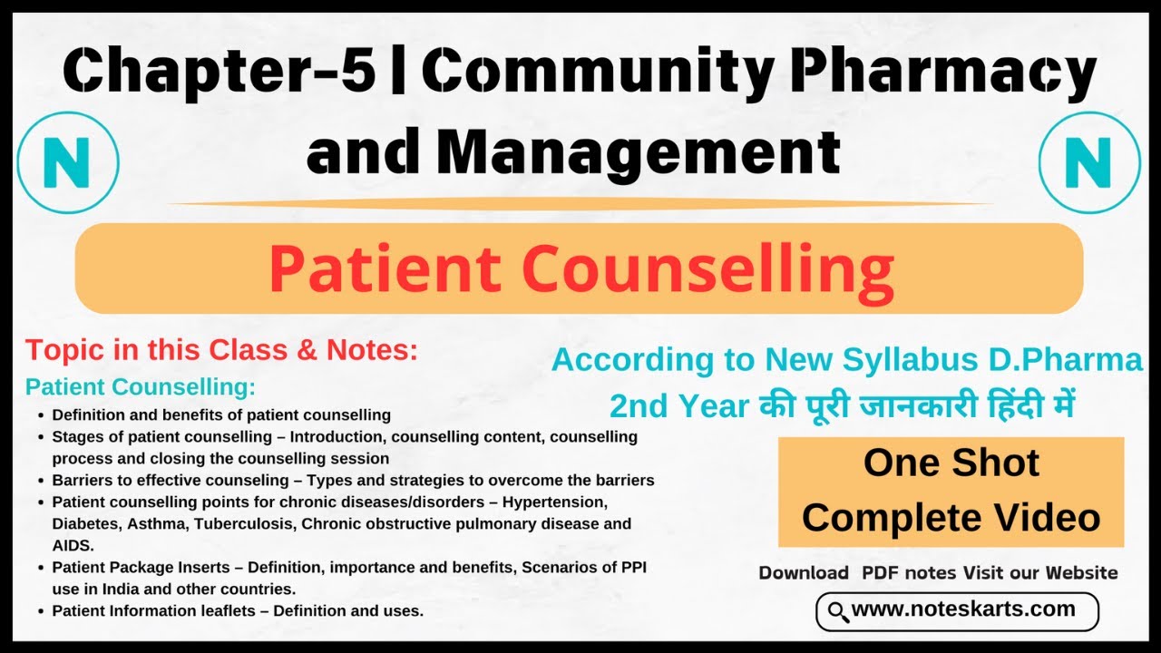 Chapter-5 | Community Pharmacy and Management | Patient Counselling | d pharm 2nd year