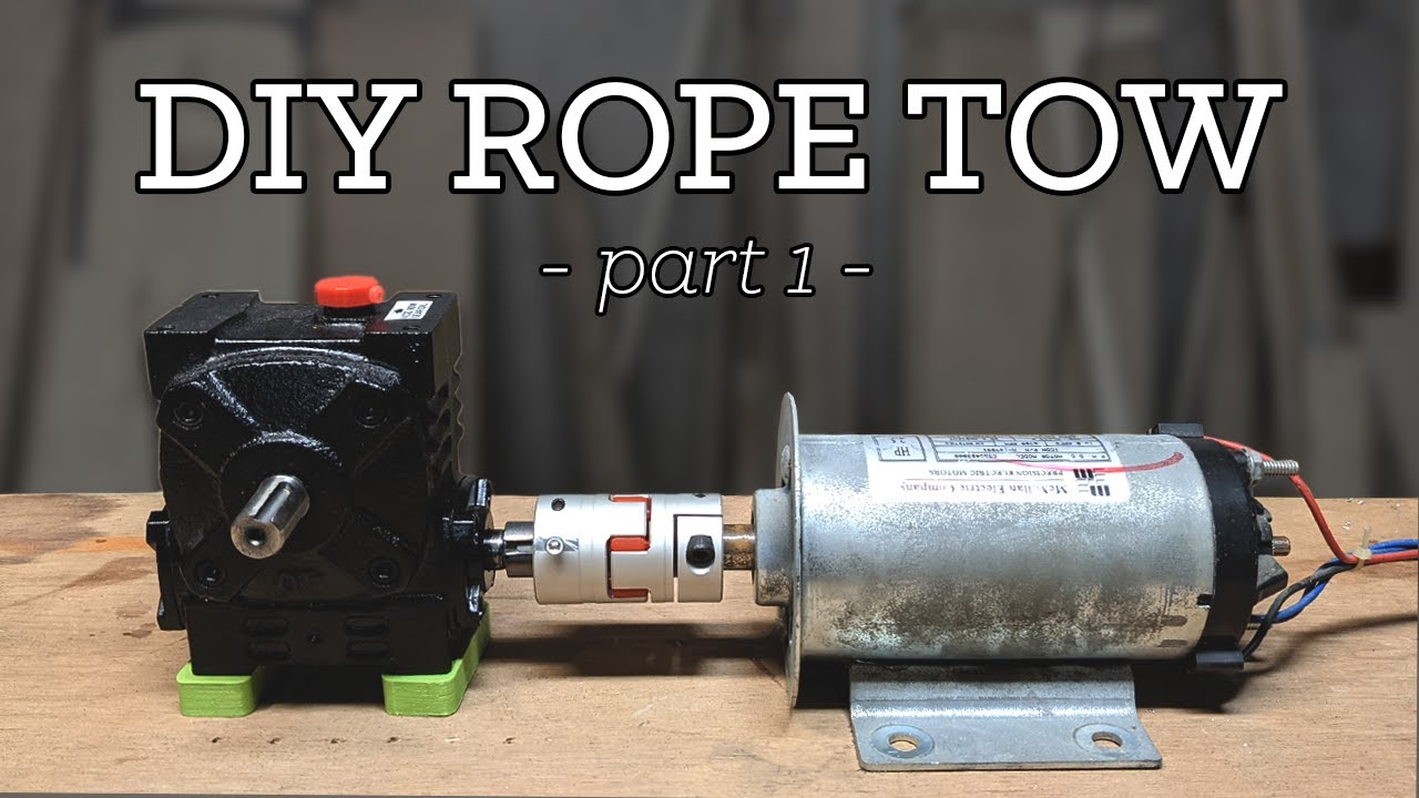 DIY Electric Rope Tow - Part 1: The Power Train