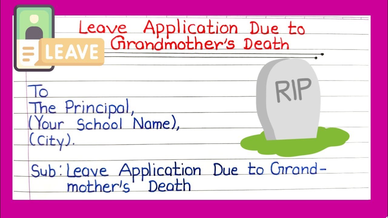 Leave Application Due To GrandMother's Death in English | Leave Letter for Grandmother Death | ABM