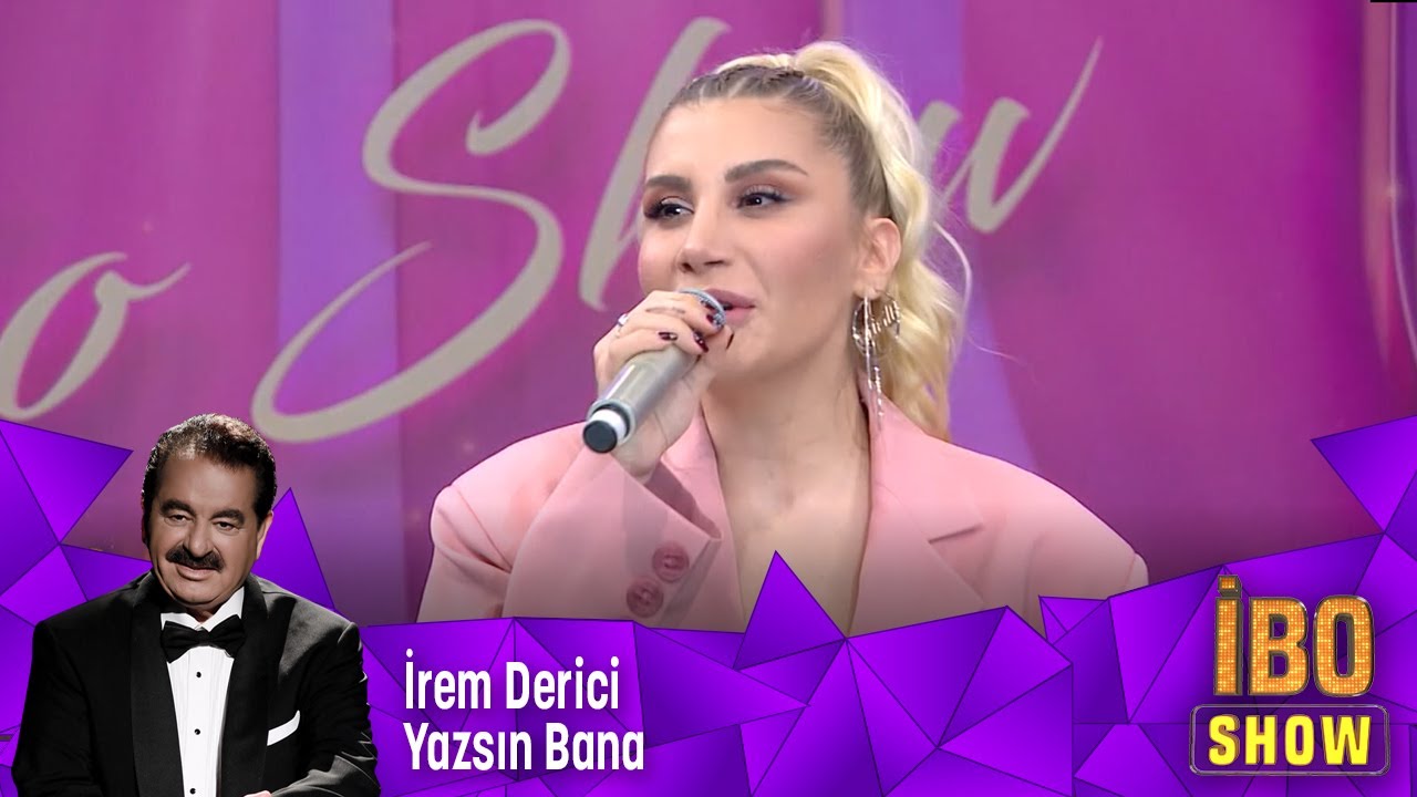 İrem Derici - Yazsın Bana