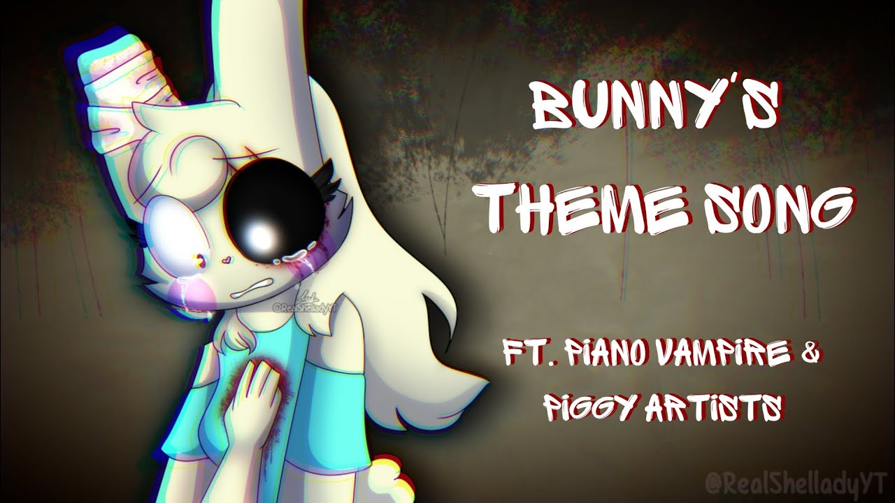 I sang to Bunny's theme song... (ft. Piano Vampire & Piggy Artists)
