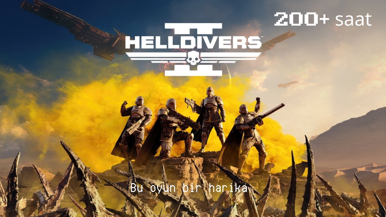 200 saat oynadığım oyun(şimdilik)-Helldivers 2