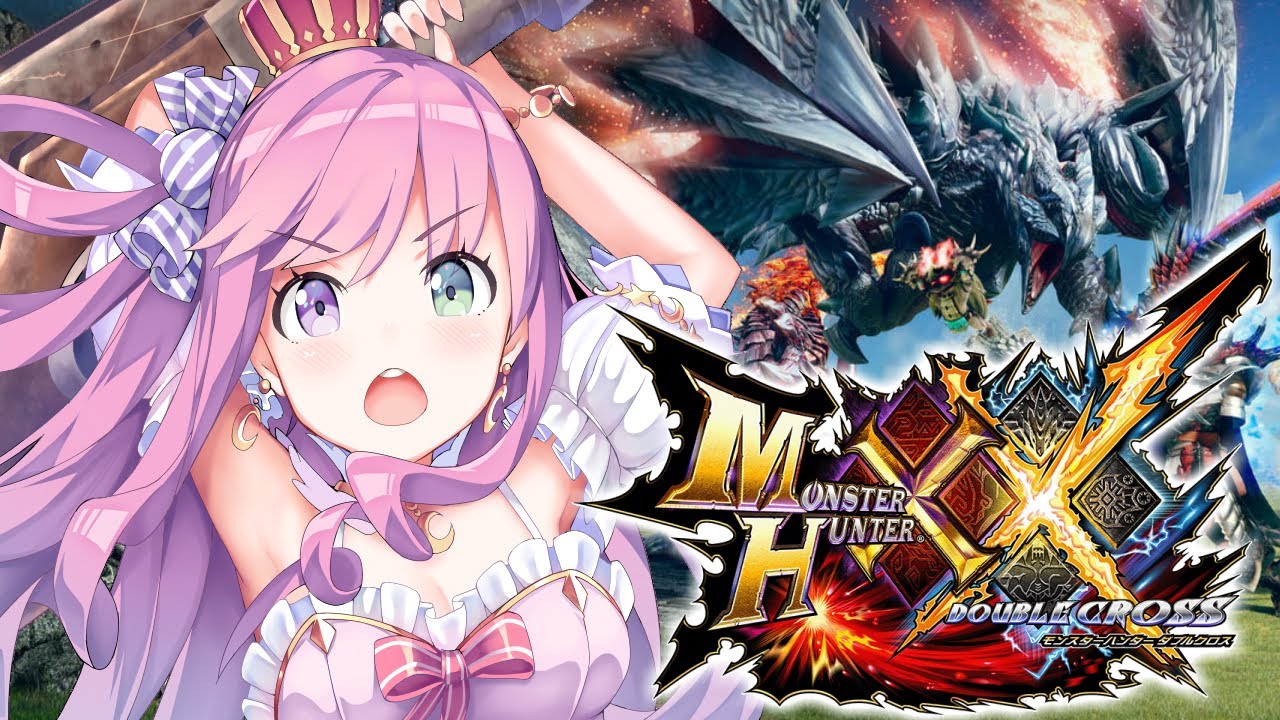 【 モンハンダブルクロス 】9年前のゲームで一狩りいこうぜ！なのら！！！MHXX ＃７【姫森ルーナ/ホロライブ】