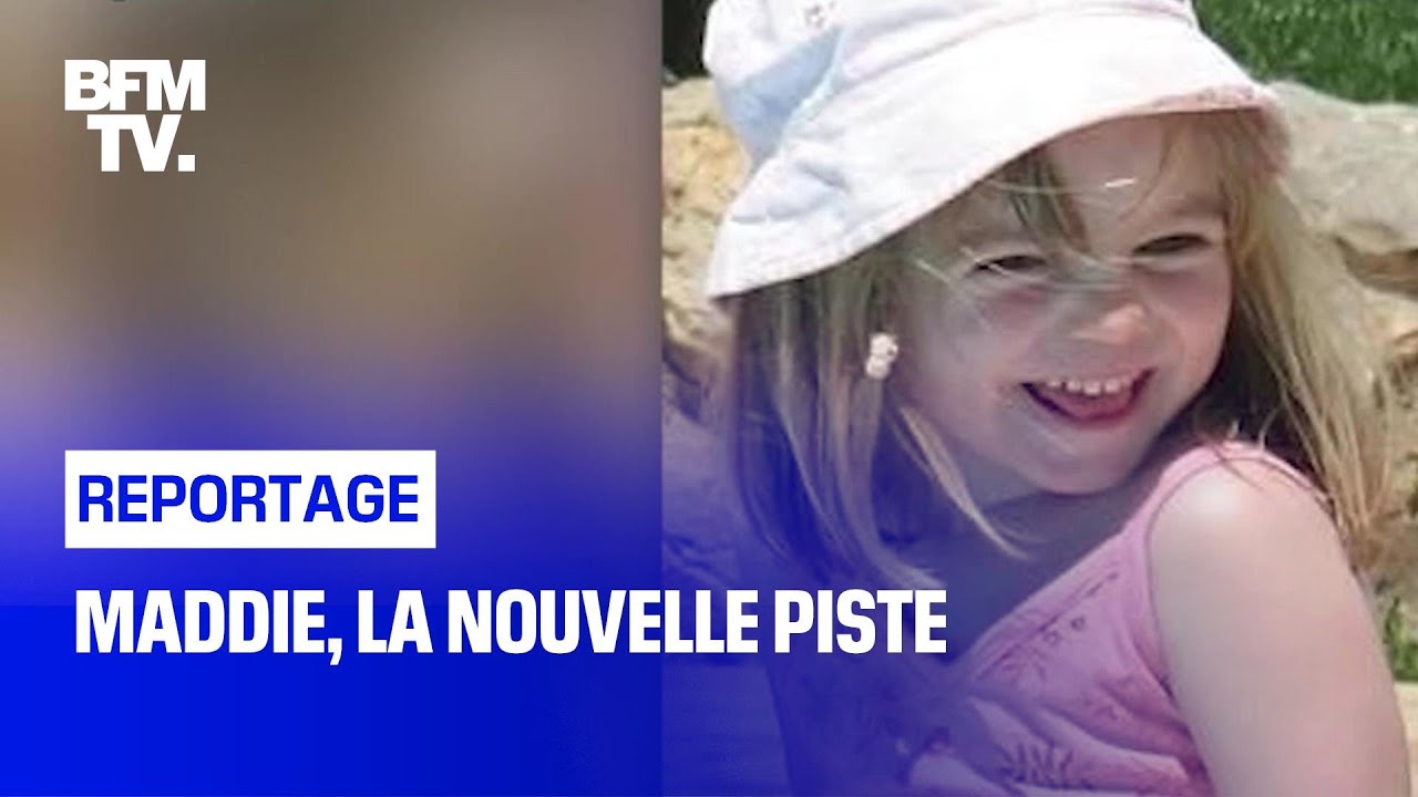 Maddie, la nouvelle piste