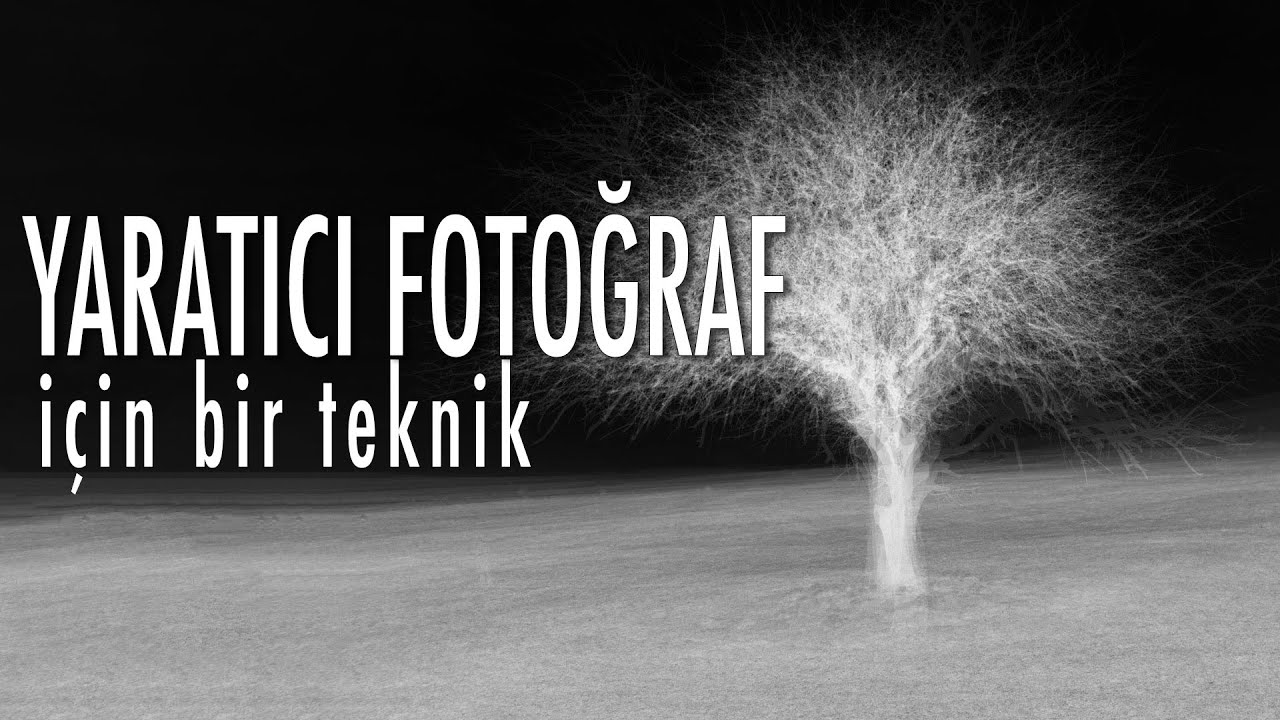 Yaratıcı Fotoğraf İçin Bir Teknik
