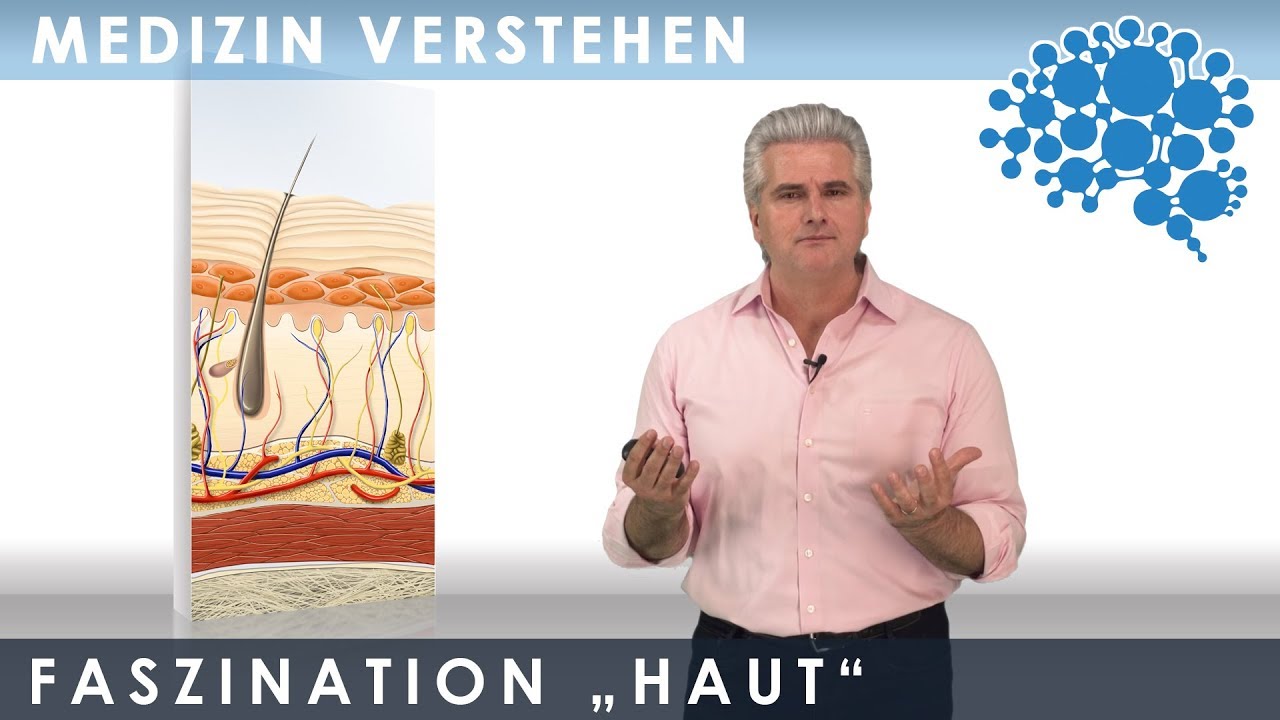 Faszination „Haut“│Dr. Dr. Damir del Monte│Encephalon Medizin-Videos bei Lecturio