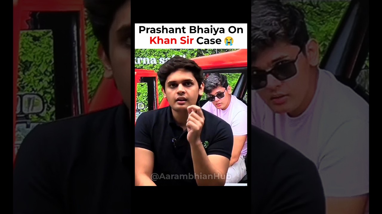 Prashant Bhaiya On Khan Sir Case 😭🤯 || Prashant Kirad || #class10 #khansir #trending #viral