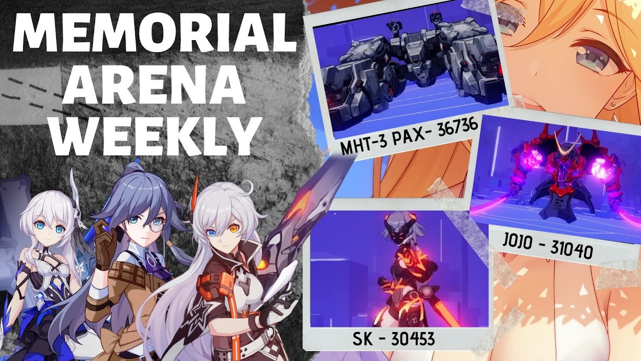 [Honkai Impact 3 SEA] Memorial Arena - MHT-3 Pax (36736), Jizo Matama (31040), Shadow Knight (30453)