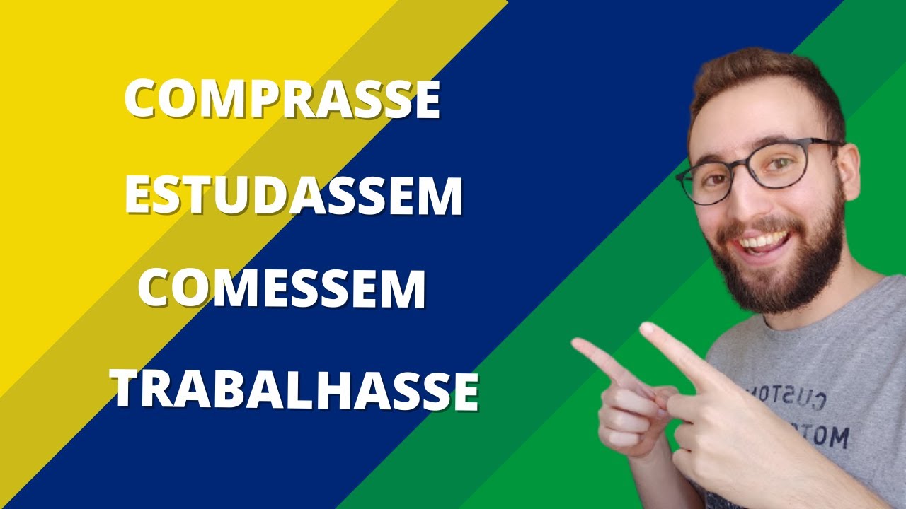 Pretérito imperfeito do subjuntivo | Vou Aprender Português