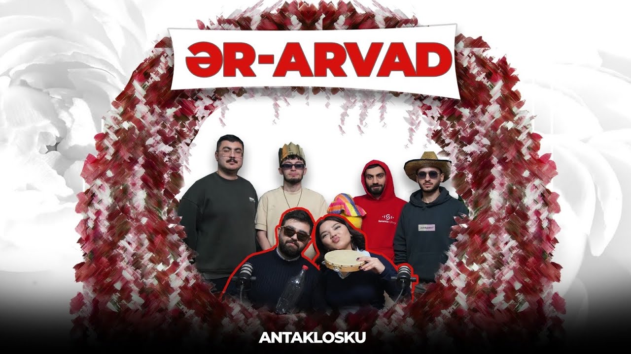 Antaklosku - ƏR-ARVAD (29.Bölüm)