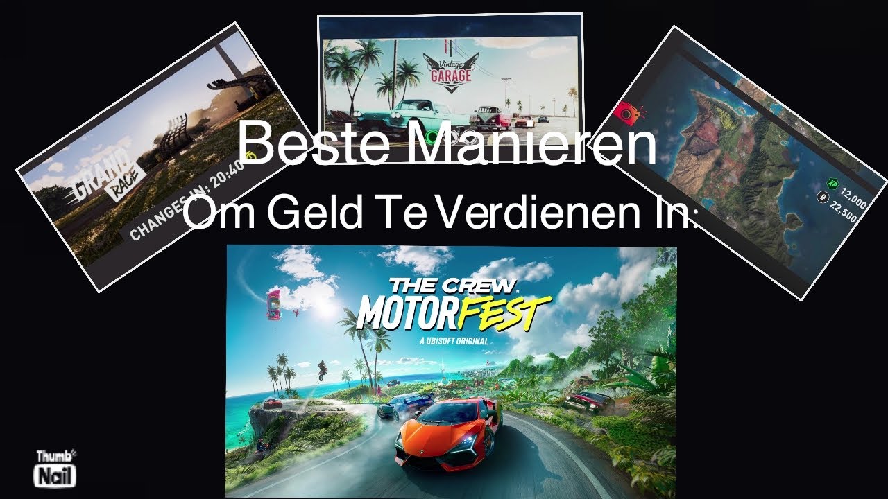 De BESTE manieren om geld te verdienen in The Crew Motorfest! (Nederlands)
