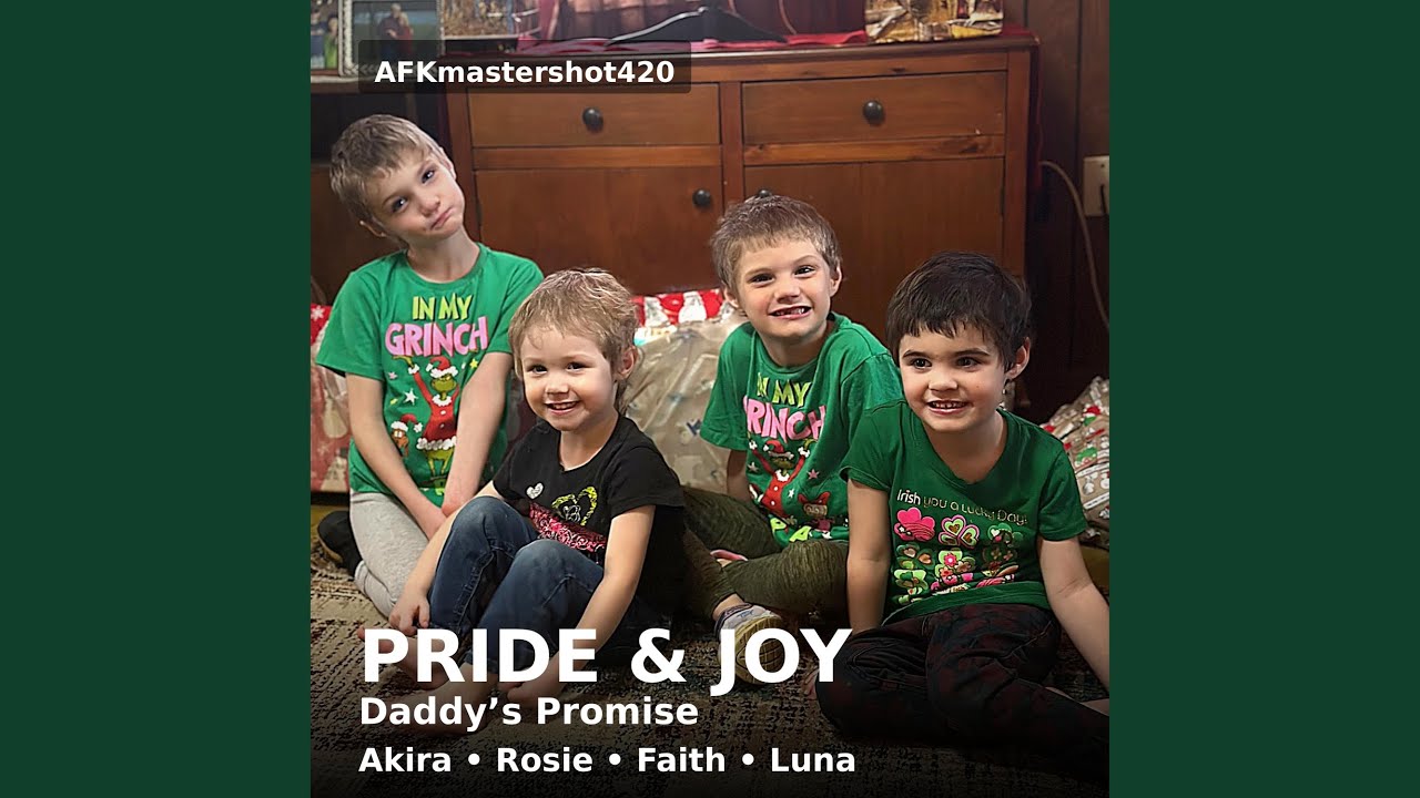 Pride & Joy (Daddy&rsquo;s Promise)