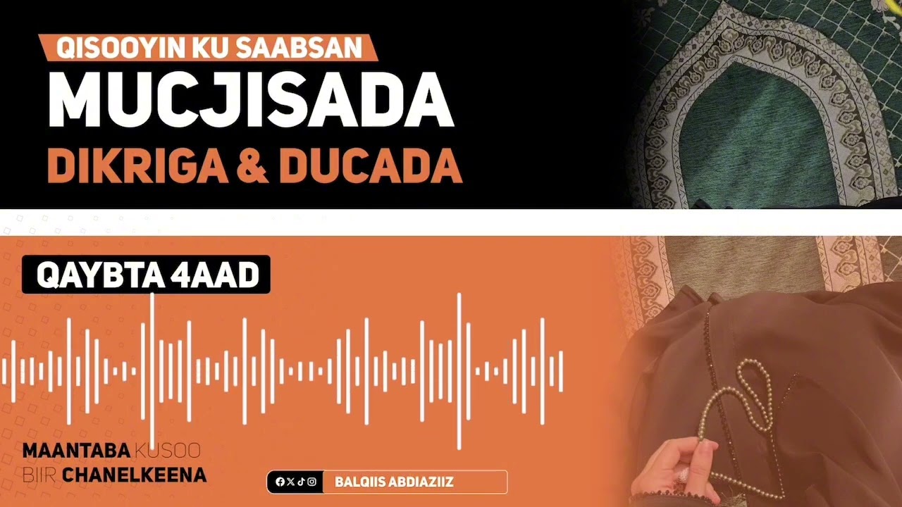 Qisas lagu arkay fadliga Saliga Nabiga (SCW)