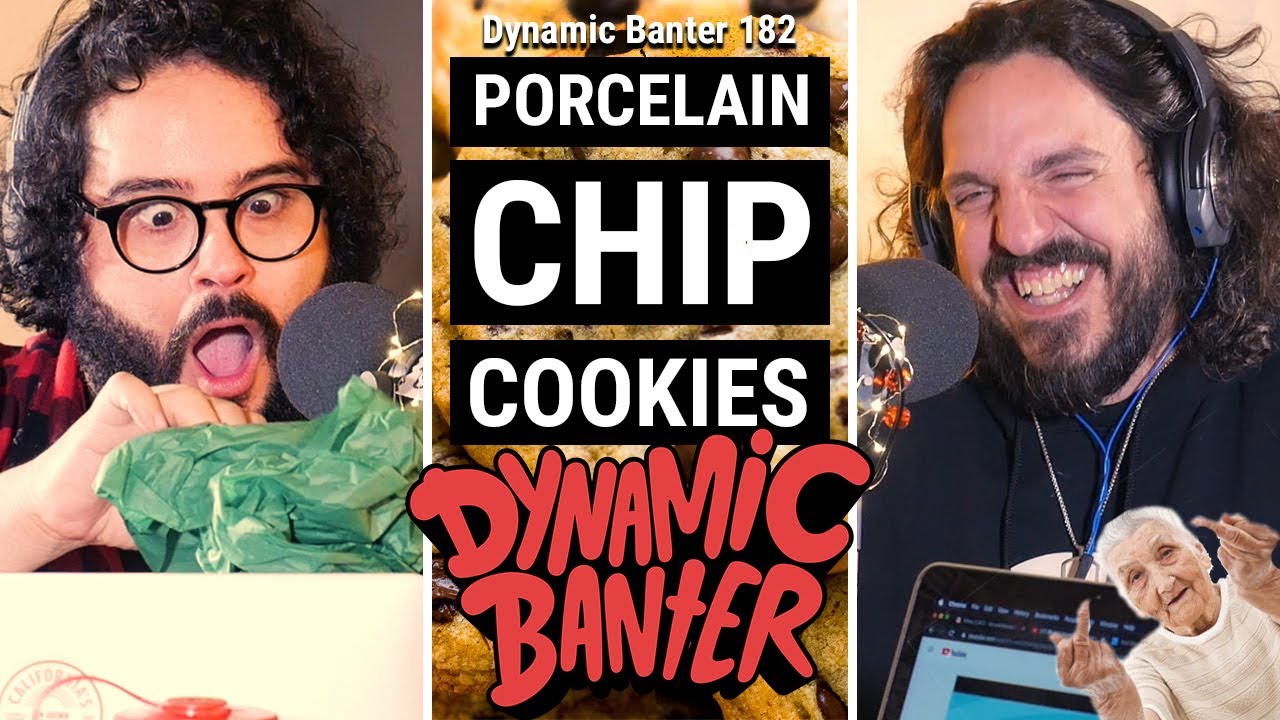 Dynamic Banter 182 - Porcelain Chip Cookies