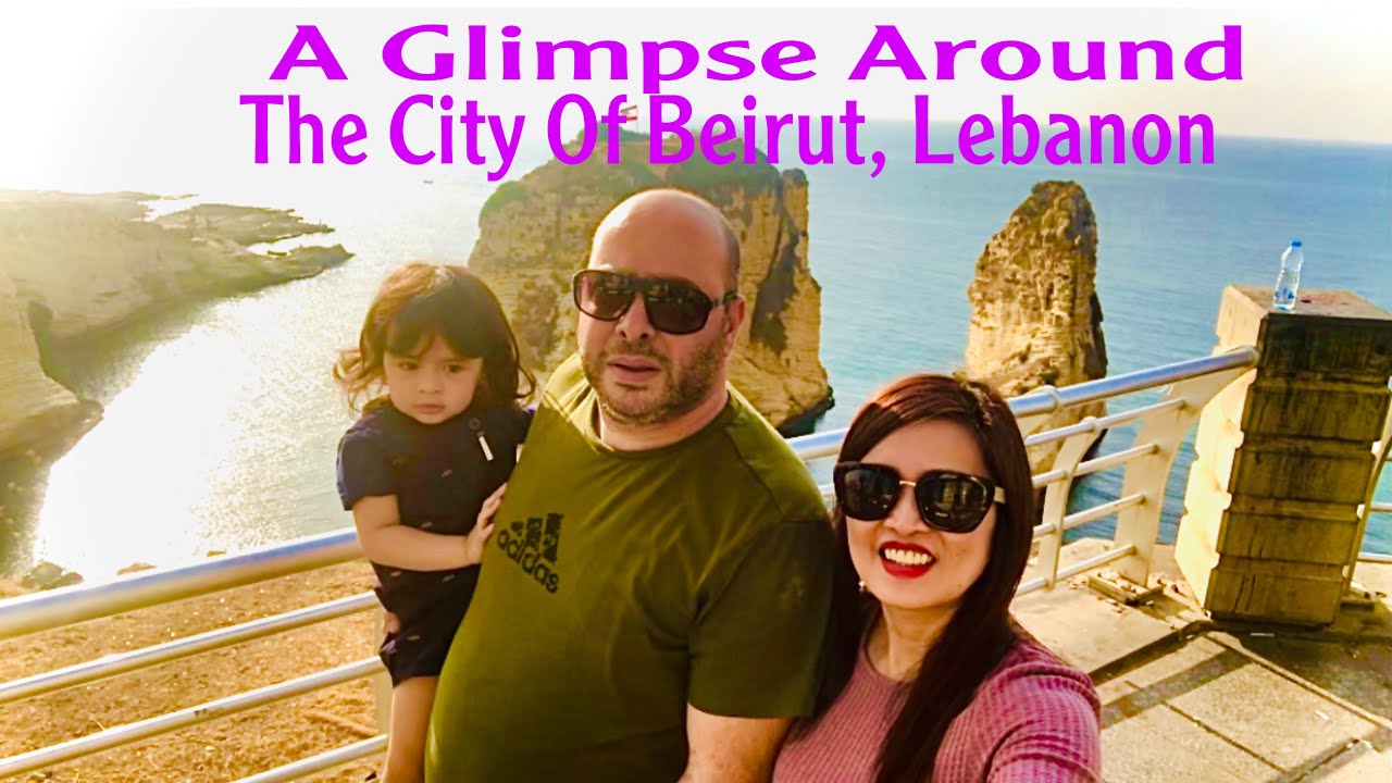 A Glimpse Around The City Of Beirut, Lebanon