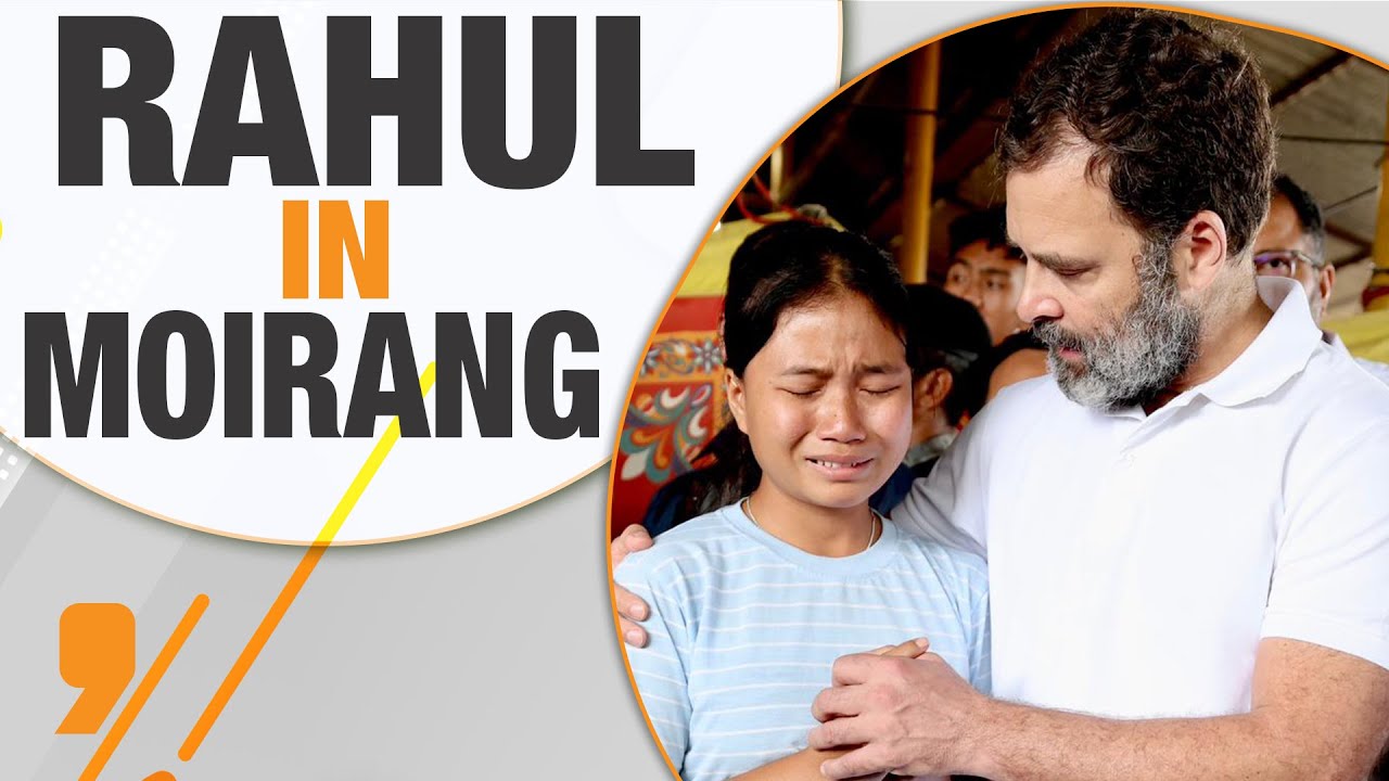 Manipur News | Rahul Visits Relief Camp in Moirang | Was the threat Against Him Credible? | News9