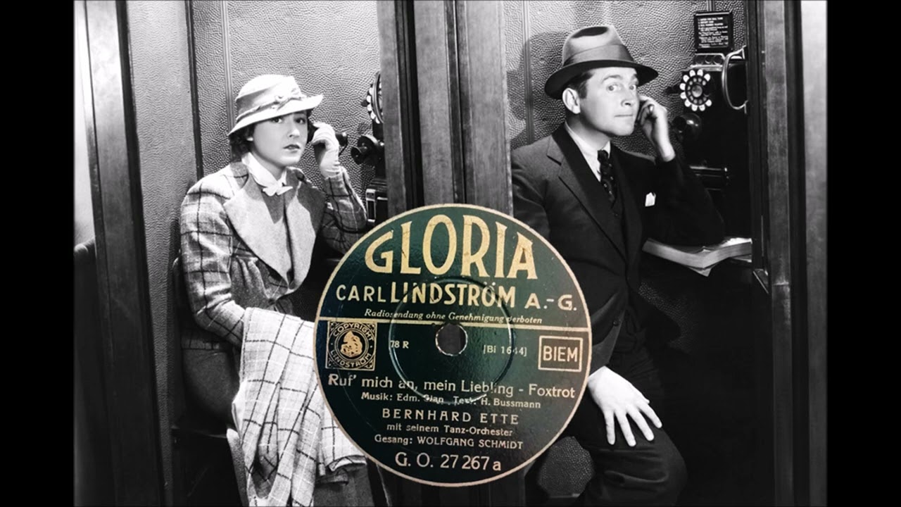 Ruf mich an, mein Liebling! Foxtrott, Bernhard Ette & Wolfgang Schmidt, Berlin, 24.11.1933
