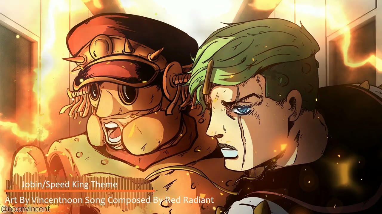 Jobin/speed king theme - jojolion fanmade