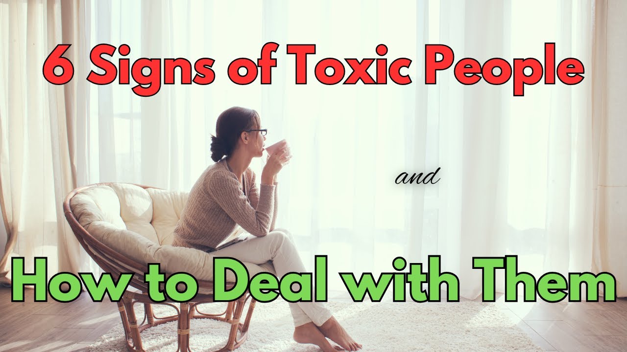 Are They Toxic? 6 Signs You Must Know | Toxic People | Toxic Relationship | Inspirational Video