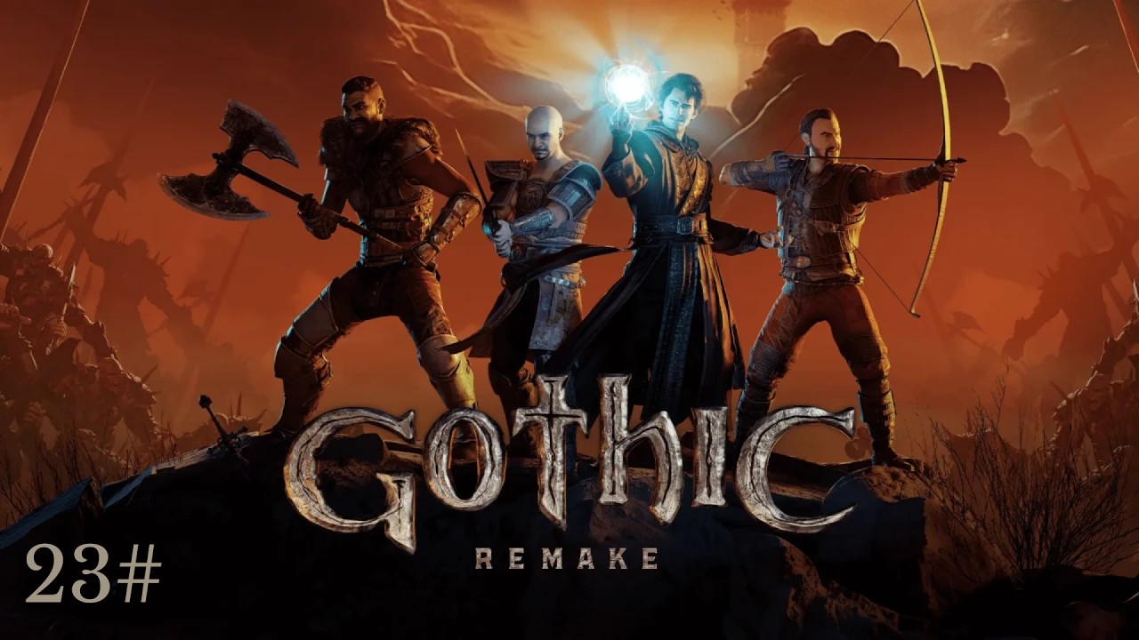 23#Zagrajmy w Gothic I Remake &ndash; Almanach