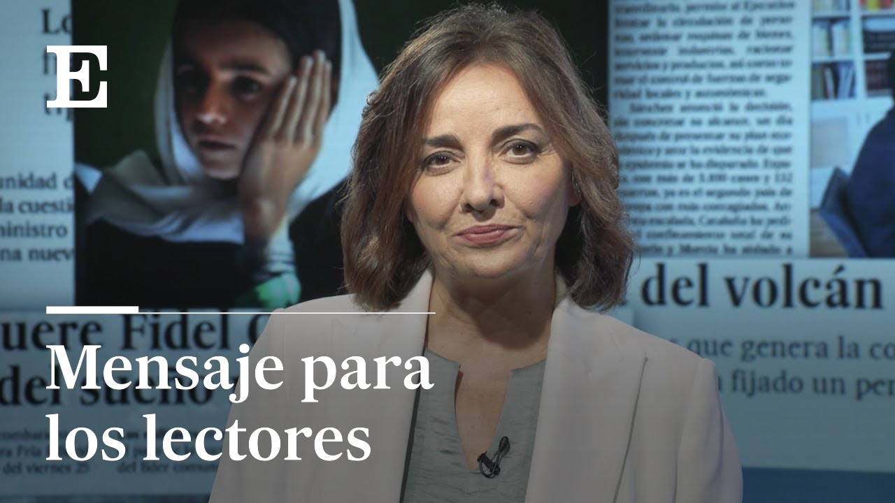 Mensaje de Pepa Bueno a los lectores de EL PAÍS