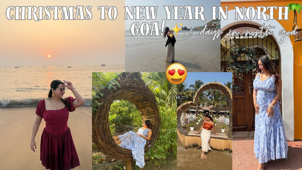 From Sunrise Beaches to Nightlife 🌴 North Goa Christmas to NYE | 4 Days Itinerary🫶☀️