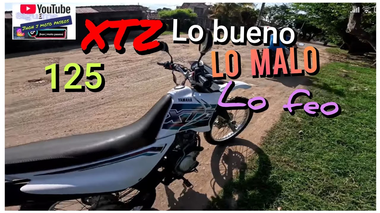 XTZ 125, lo bueno, lo malo y lo feo