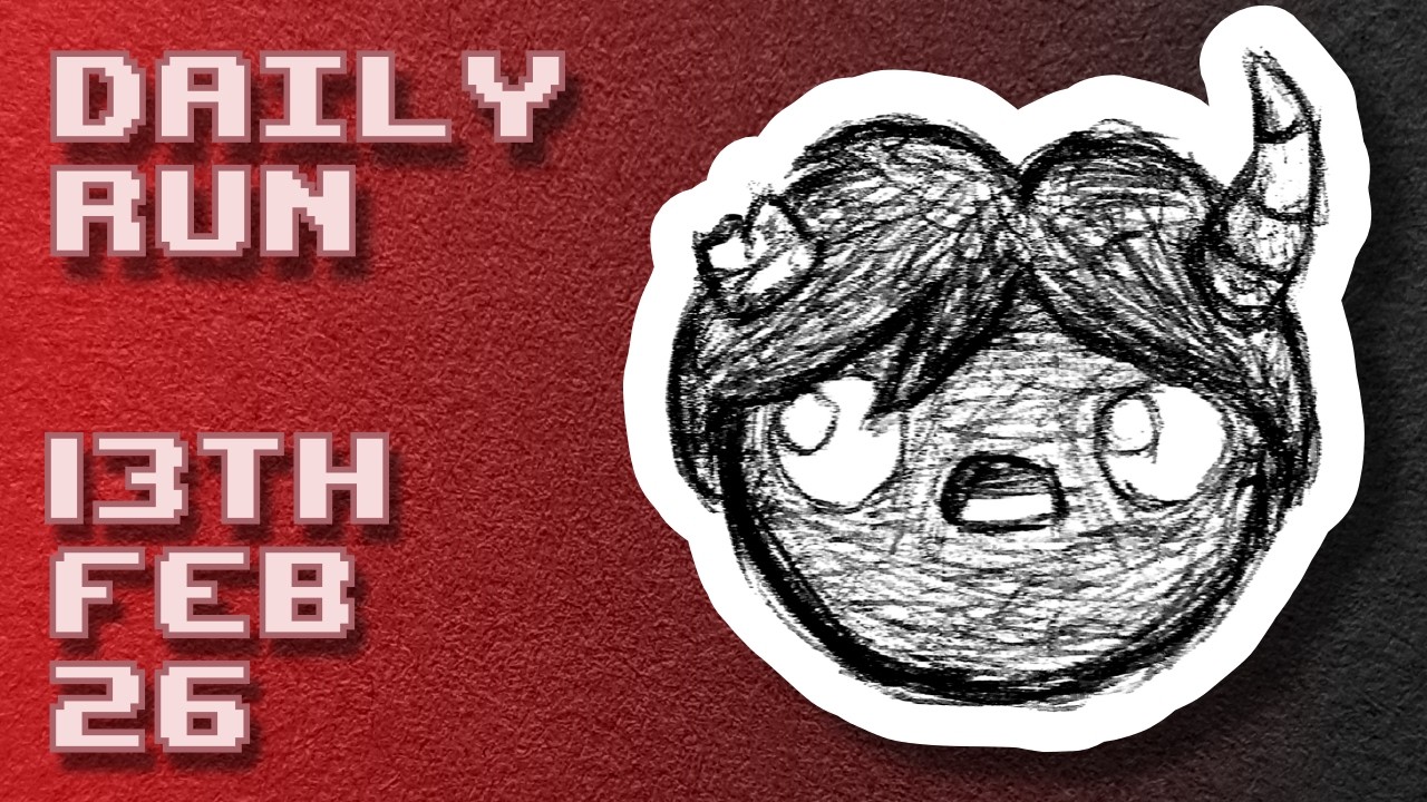 The Binding of Isaac | Daily Run 13th Feb 2026