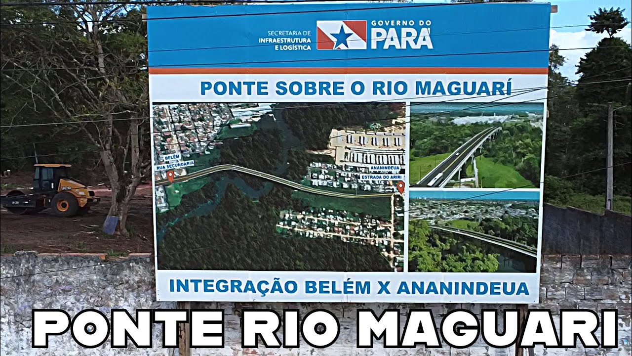 PONTE SOBRE O RIO MAGUARI: DIMINUINDO DISTÂNCIAS!