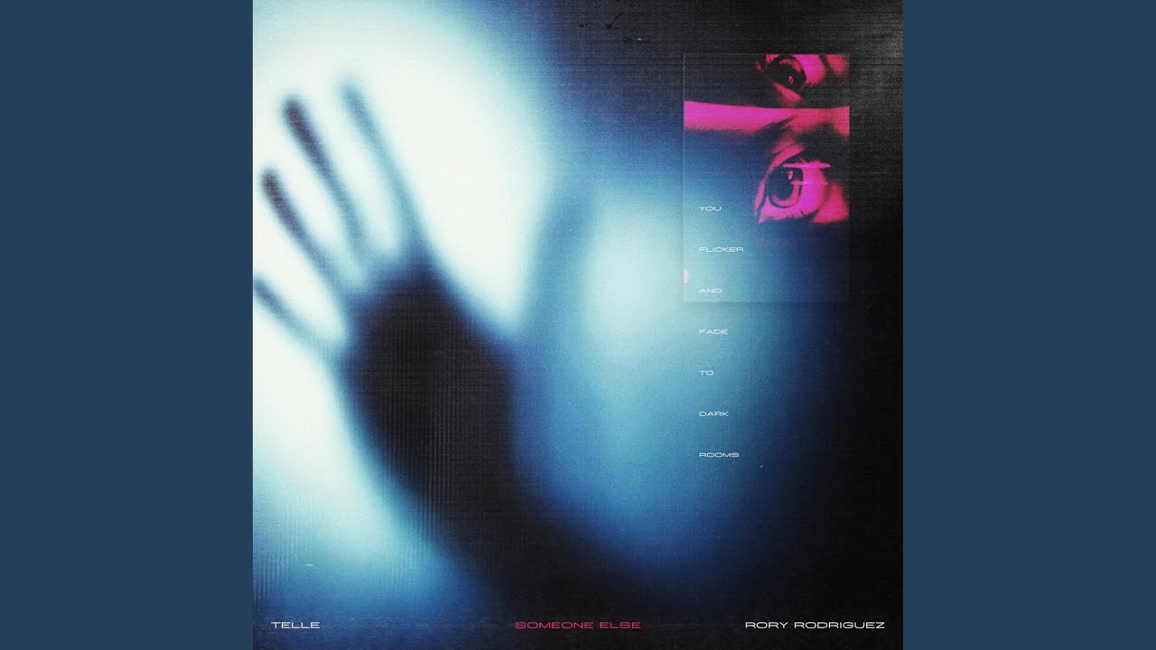Someone Else (feat. Rory Rodriguez)