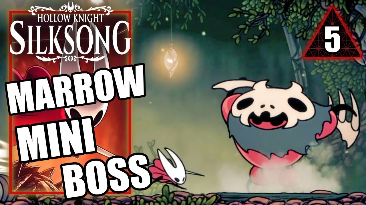 Hollow Knight Silksong - Mini Boss in the Marrow - Playthrough Part 5