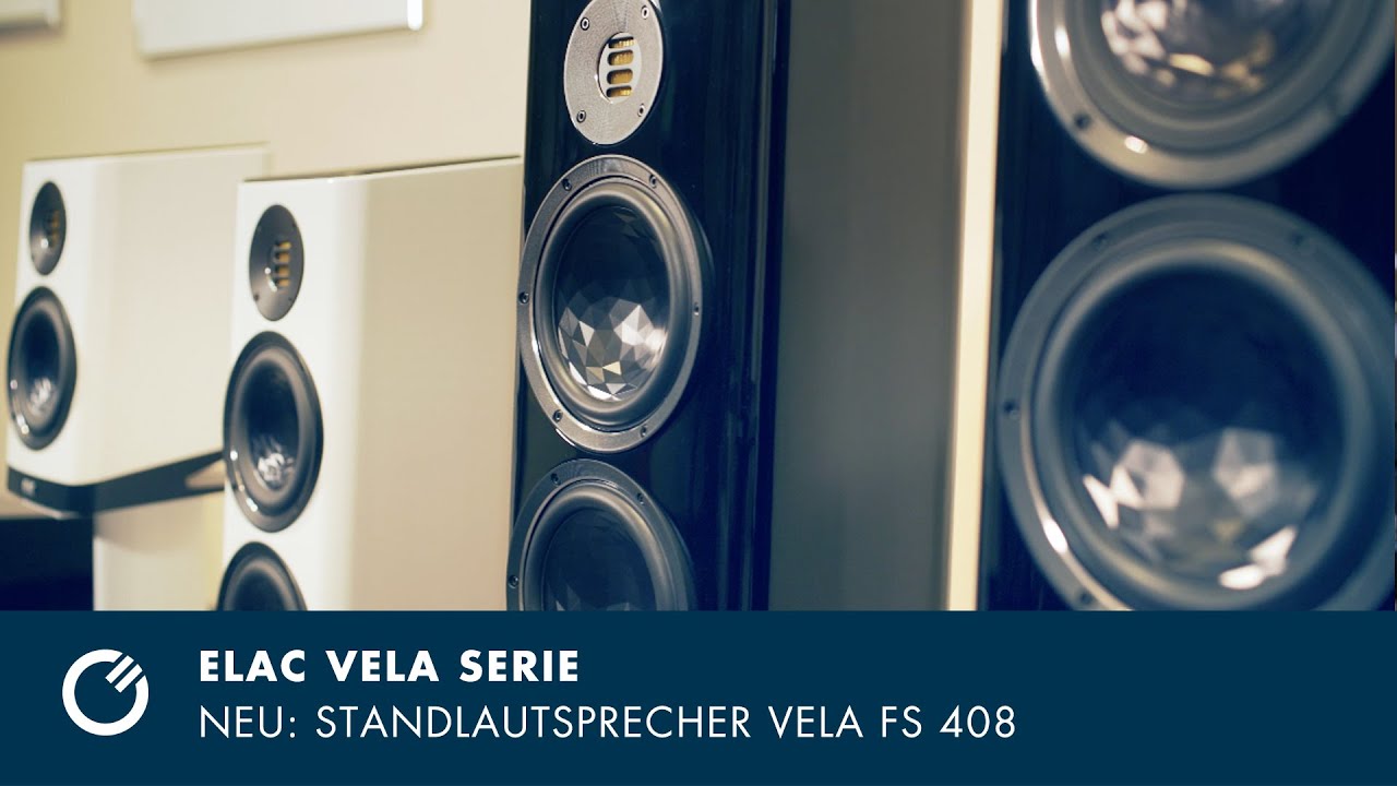 ELAC VELA Lautsprecher-Serie mit VELA FS 408 – Kurzvorstellung