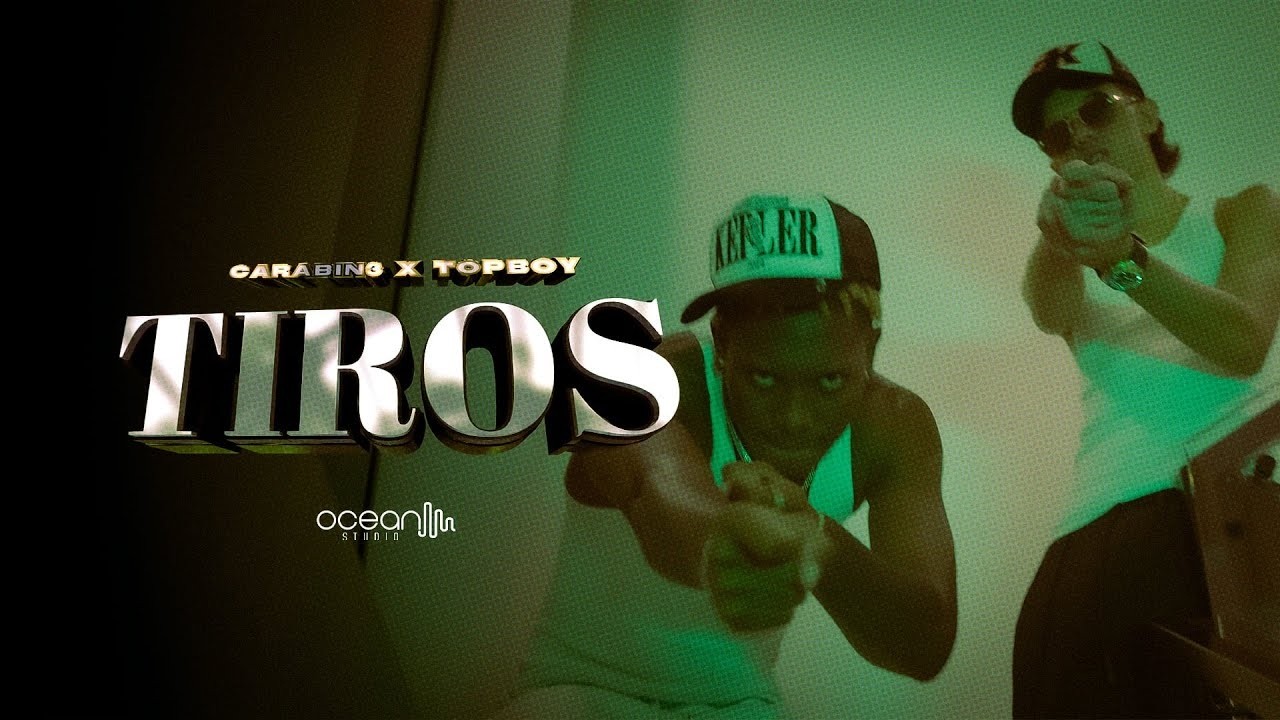 @CARABIN3 X @topboytgr - TIROS (Video Oficial) @oceanmusicstudioinc