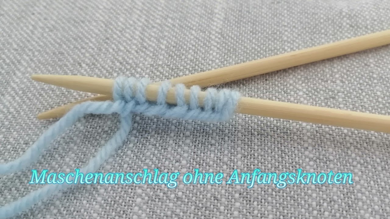 Maschenanschlag stricken | KLASSISCHER MASCHENANSCHLAG ohne Knoten |Kreuzanschlag #maschenanschlag