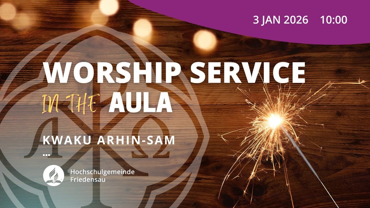 Church service in English | 03 Jan 2026 | with Dr Kwaku Arhin-Sam