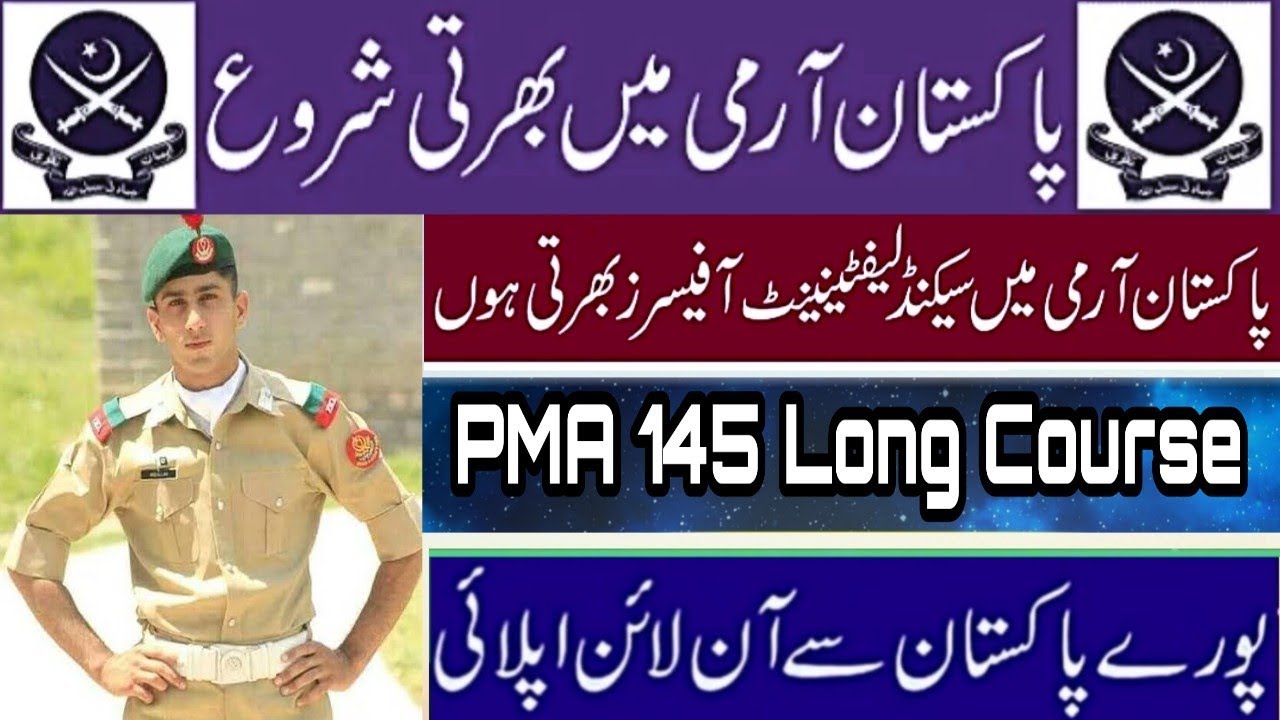 Join Pak Army Through 145 PMA Long Course- Apply Online