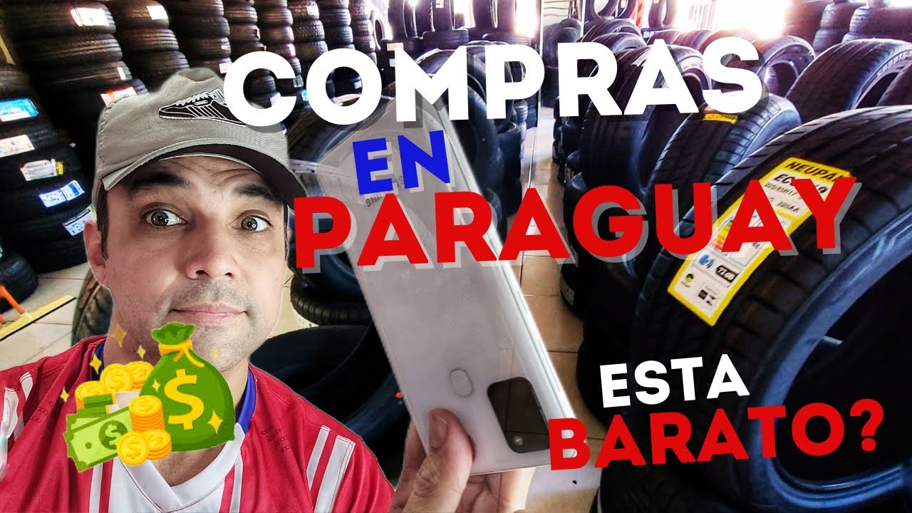 COMPRAS en PARAGUAY 2023