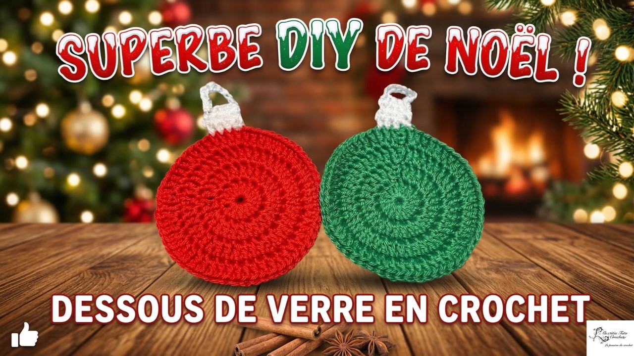 Dessous de verre boule de Noël au crochet @Alextitia Tuto Crochet