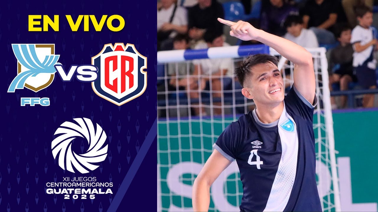 Guatemala vs Costa Rica JUEGOS CENTROAMERICANOS 2025 FÚTBOL SALA MASCULINO | EN VIVO
