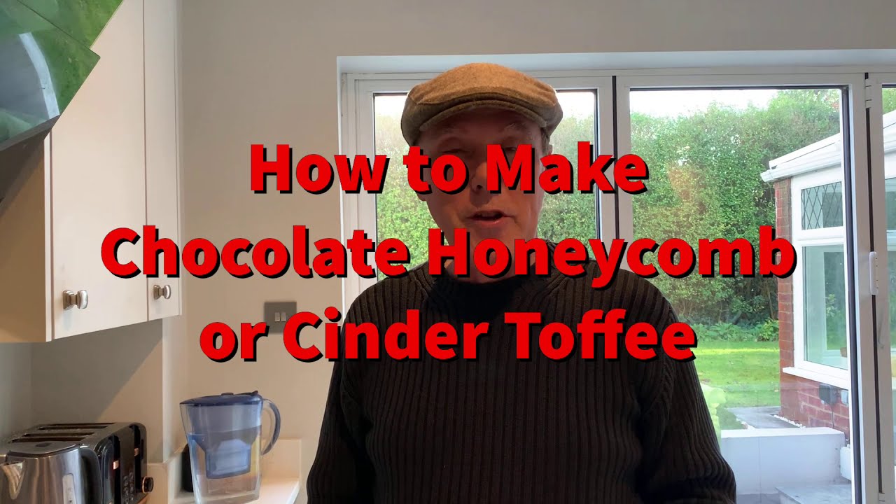 How to Make Honeycomb/Cinder Toffee Covered in Chocolate